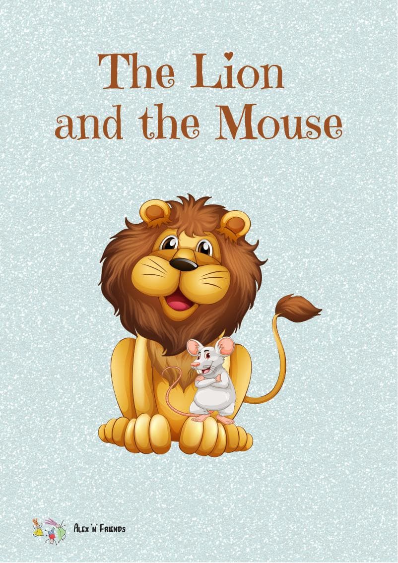 Free printable pdf of the classic fairy tale in english with pictures. The Lion and the Mouse.